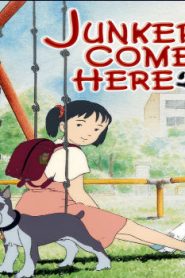 Junkers Come Here Movie English Subbed