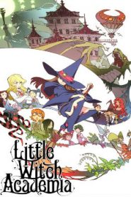 Little Witch Academia Movie English Subbed