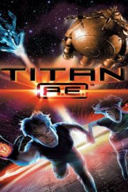 Titan A.E. Movie English Subbed