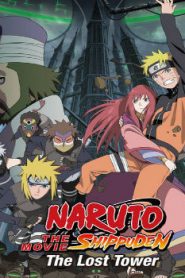 Naruto Shippuden the Movie: The Lost Tower Movie English Subbed