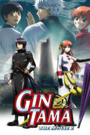 Gintama: The Final Chapter – Be Forever Yorozuya Movie English Subbed