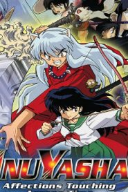 Inuyasha the Movie: Affections Touching Across Time Movie English Dubbed