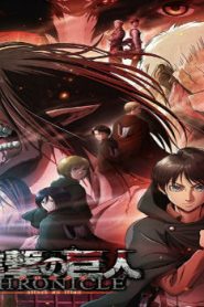 Attack on Titan: Chronicle Movie English Subbed