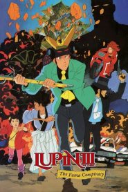 Lupin the Third: The Fuma Conspiracy Movie English Dubbed