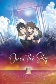 Over the Sky Movie English Subbed